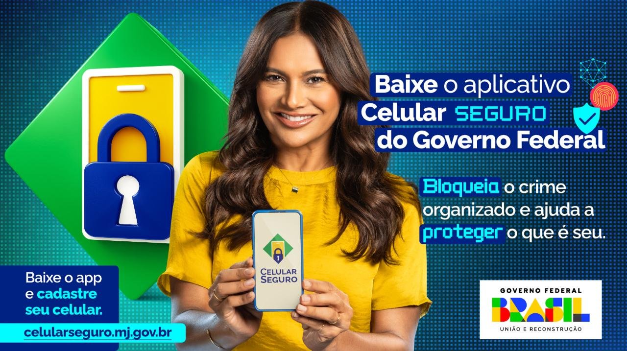 Aplicativo Celular Seguro: A Nova Arma do Governo Contra Roubo de Celular